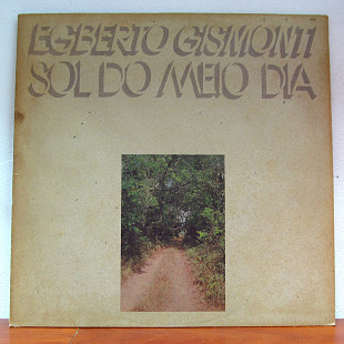 Egberto Gismonti – Sol Do Meio Dia