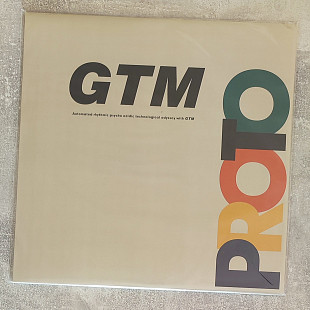 GTM - Proto