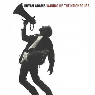 Bryan Adams – Waking Up The Neighbours ++++