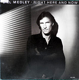 Bill Medley ‎– Right Here And Now (made in USA)