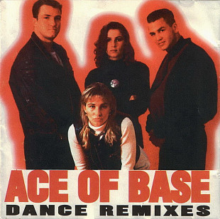 Ace Of Base – Dance Remixes