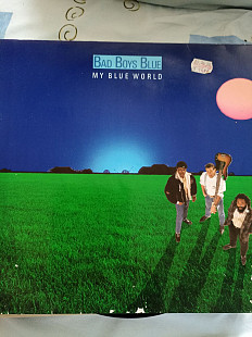 Bad boys blue.my blue world.