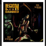 CD Legion Of The Damned - Feel The Blade/Cult Of The Dead