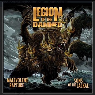 CD Legion Of The Damned - Malevolent Rapture/Sons Of The Jackal