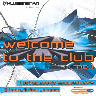 Klubbingman – Welcome To The Club 1 ++++