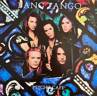 Bang Tango – Psycho Cafe