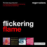 Roger Waters – Flickering Flame