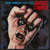 CD Alice Cooper - Raise Your Fist And Yell