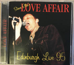 Steve Ellis’s LOVE AFFAIR - Edinburgh Live 95