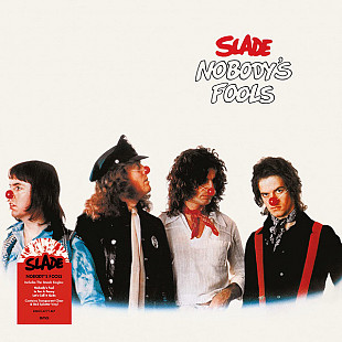 SLADE «Nobody's Fools» RE-2023 CLEAR/RED SPLATTER VINYL ℗1976