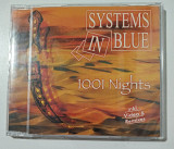 Maxi-Single SYSTEMS IN BLUE 2006 1001 Nights (Germany)
