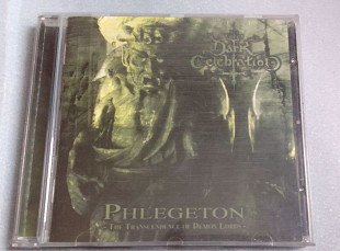 Dark Celebration - Phlegeton