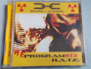 Dual-coma - Reprogrammed h.a.t.e.