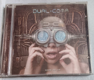 Dual-coma - Wake Me Up