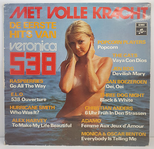 Various – Met Volle Kracht, De Eerste Hits Van Veronica 538 LP 12" (Прайс 48858)