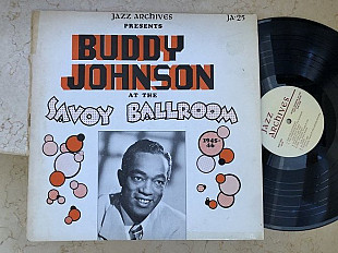 Buddy Johnson – Buddy Johnson At The Savoy Ballroom 1945-1946 ( USA ) LP JAZZ