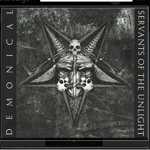 CD Demonical - Servants Of The Unlight