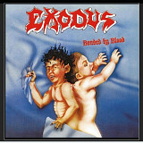 CD Exodus - Bonded By Blood
