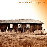Rosendal.Earle.Templeton ‎– Rosendal.Earle.Templeton