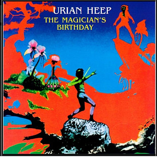 CD Uriah Heep - The Magician's Birthday