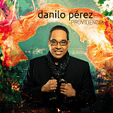 Danilo Perez – Providencia