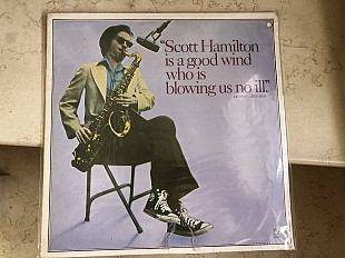 Scott Hamilton Is A Good Wind Who Is Blowing Us No Ill ( USA ) JAZZ LP SEALED у заводській упаковці