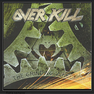 CD Overkill - The Grinding Wheel
