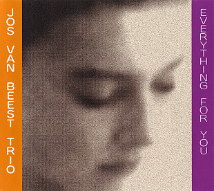 Jos van Beest Trio – Everything For You