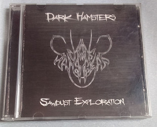 Dark Hamsters - Sawdust Exploration