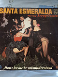 Santa esmeralda.dont let me be misunderstood