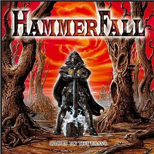 CD HammerFall - Glory To The Brave