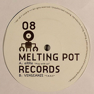ERRe / Vengeanze – Play With Us / T.M.A.C.
