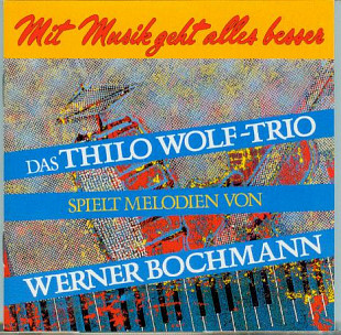 Thilo Wolf-Trio – Das Thilo Wolf-Trio Spielt Melodien Von Werner Bochmann VG+Germany