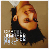 Сергей Лазарев – Don't Be Fake