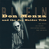 Don Menza And The Joe Haider Trio* – Bilein