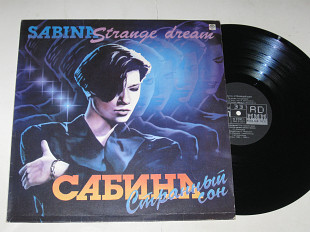 Пластинка Сабина ‎– СТРАННЫЙ СОН / Sabina - Strange Dream * Не в моего ты Бога верила (Russian Disс)