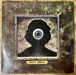 Marek Biliński – Ogród Króla Świtu