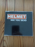 Helmet — See You Dead (2004)