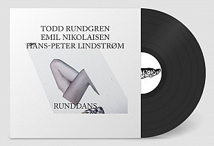 Todd Rundgren, Emil Nikolaisen, Lindstrøm - Runddans (2015) (2xLP)