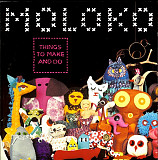 Moloko – Things To Make And Do ( UK )