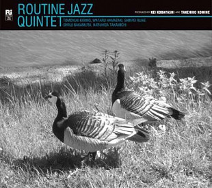 Routine Jazz Quintet – Routine Jazz Quintet