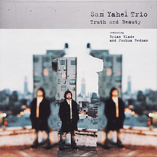 Sam Yahel Trio – Truth And Beauty