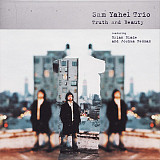 Sam Yahel Trio – Truth And Beauty