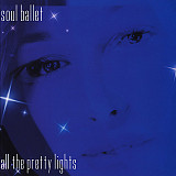 Soul Ballet 2004 All The Pretty Lights (Smooth Jazz) [US]