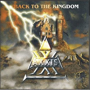CD Axxis-Back To The Kingdom