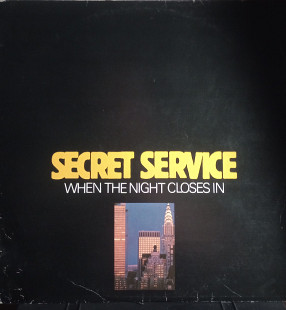 Пластинка Secret Service, -When The Night Closes In1985.
