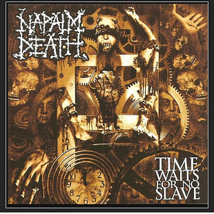 CD Napalm Death - Time Waits For No Slave