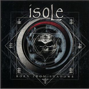 CD Isole - Born From Shadows