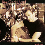 Dave Weckl Band* – Transition