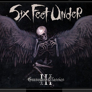 CD Six Feet Under - Graveyard Classics III